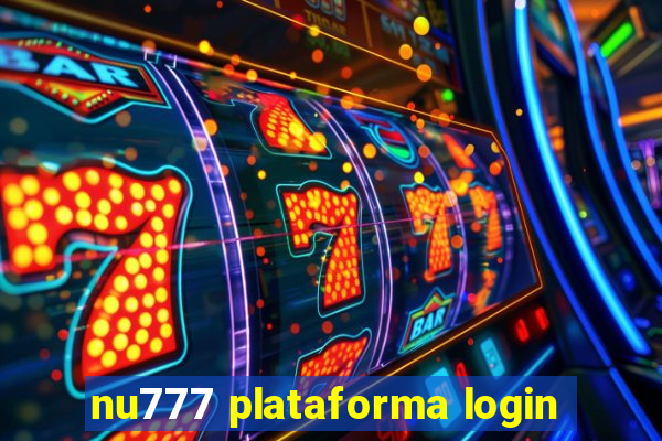 nu777 plataforma login